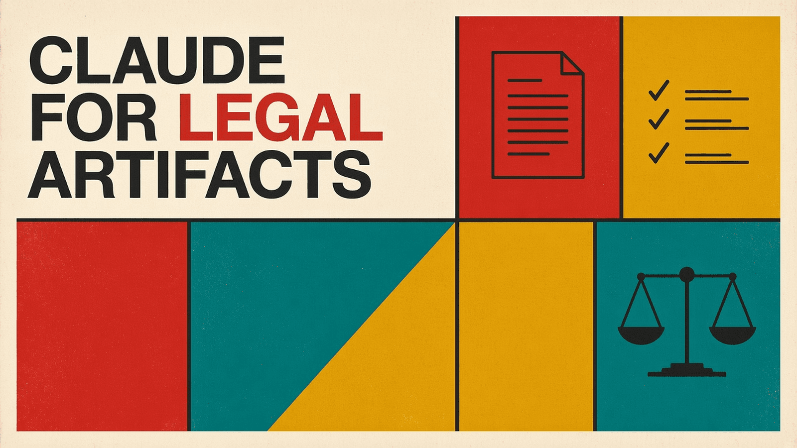 Olivetti-style cover reading CLAUDE FOR LEGAL ARTIFACTS with a red document, a mustard checklist panel and a teal scale icon on cream paper with charcoal rules
