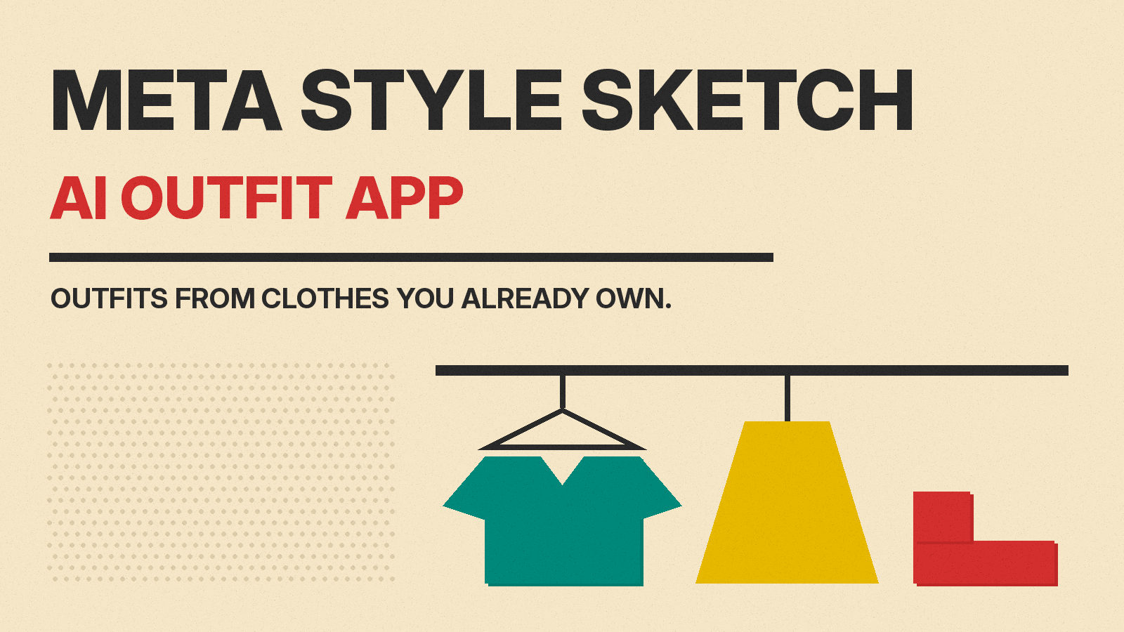 Olivetti-style cover with the title META STYLE SKETCH, AI OUTFIT APP, showing a flat hanger, shirt and shoe shapes on cream paper