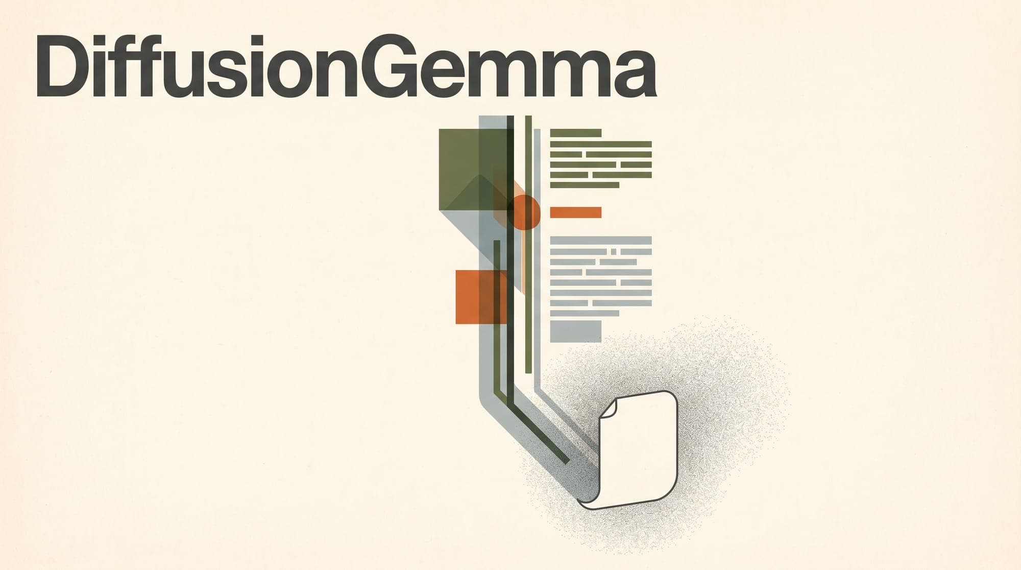 Google Retrofits Gemma 4 Into a Diffusion Model, No Retraining From Scratch