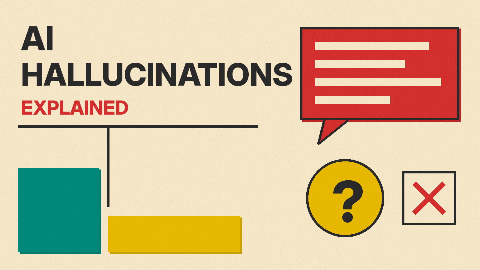 Olivetti-style cover with the title AI HALLUCINATIONS EXPLAINED, a red chat bubble, a mustard question mark circle and a red X in a box on cream paper