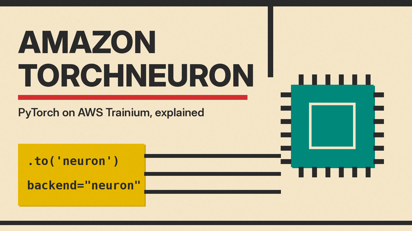 Olivetti-style cover reading Amazon TorchNeuron, PyTorch on AWS Trainium, explained, with code snippets .to('neuron') and backend="neuron" wired to a teal chip icon.