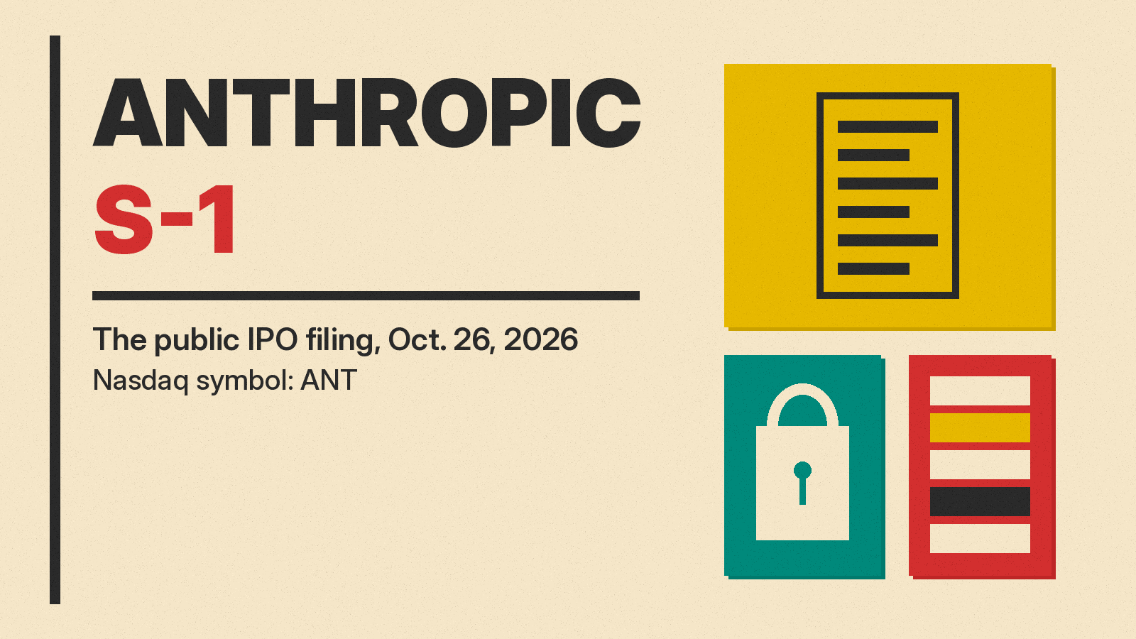 Olivetti-style cover reading ANTHROPIC S-1 with a filing document, a padlock and a stack of share-class blocks