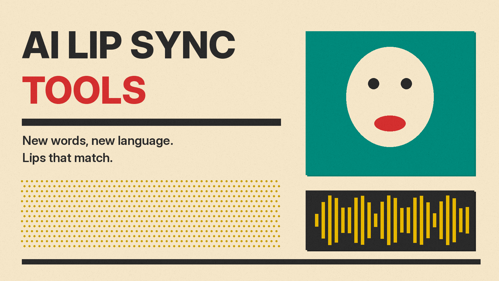 Olivetti-style cover reading AI Lip Sync Tools, with a simple face with red lips on a teal panel and a mustard audio waveform on cream paper