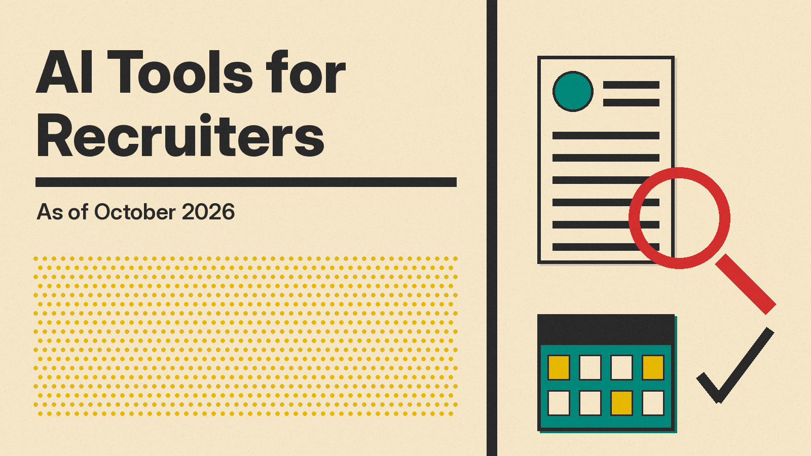 Olivetti-style cover reading AI Tools for Recruiters, with a magnifying glass over a resume, a calendar and a check mark in teal, mustard and red on cream paper