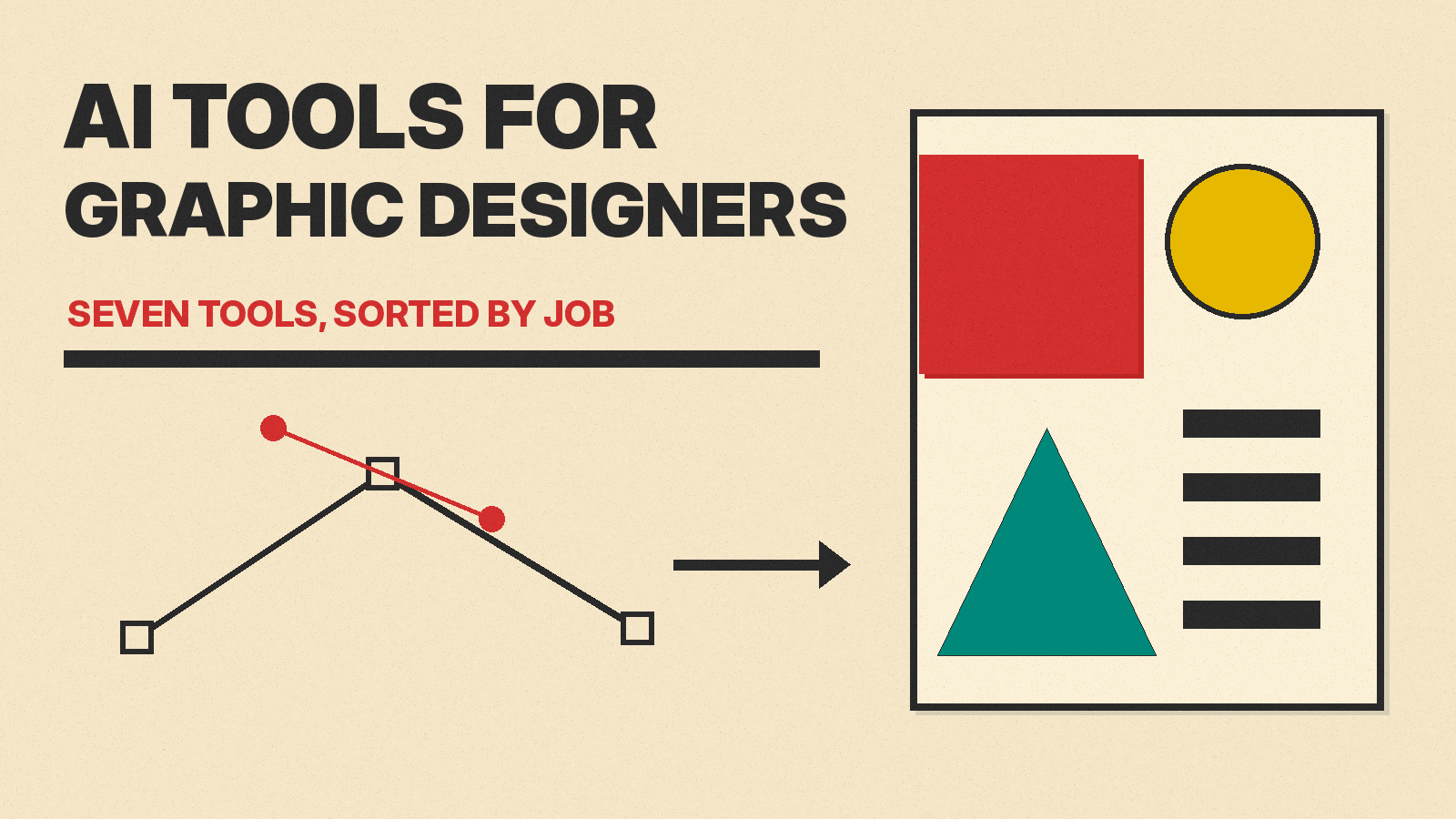 Olivetti-style cover reading AI TOOLS FOR GRAPHIC DESIGNERS, with an artboard of red, mustard and teal shapes and a pen tool curve