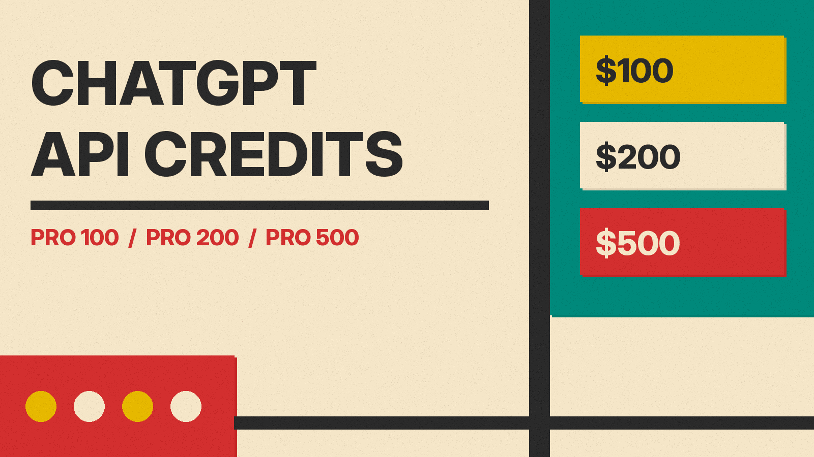 Olivetti-style illustration with the words ChatGPT API Credits, the plan names Pro 100, Pro 200 and Pro 500, and blocks labeled $100, $200 and $500