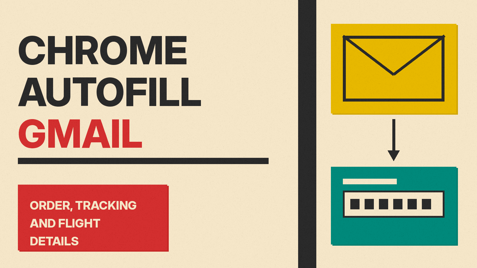 Olivetti-style cover reading Chrome Autofill Gmail with an envelope feeding a form field on red, mustard and teal blocks