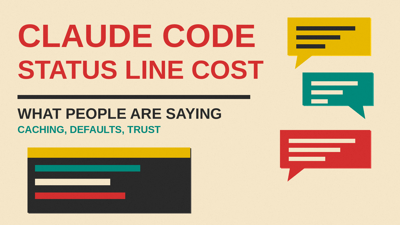 Olivetti-style cover reading Claude Code Status Line Cost, What People Are Saying, with a terminal panel and speech bubbles