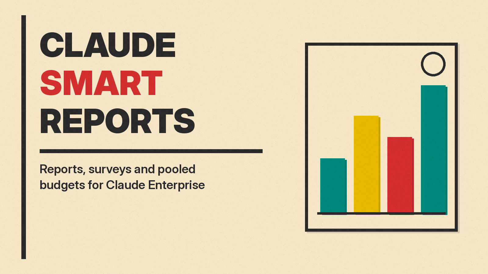 Olivetti-style cover reading CLAUDE SMART REPORTS with a teal, mustard and red bar chart icon on cream paper