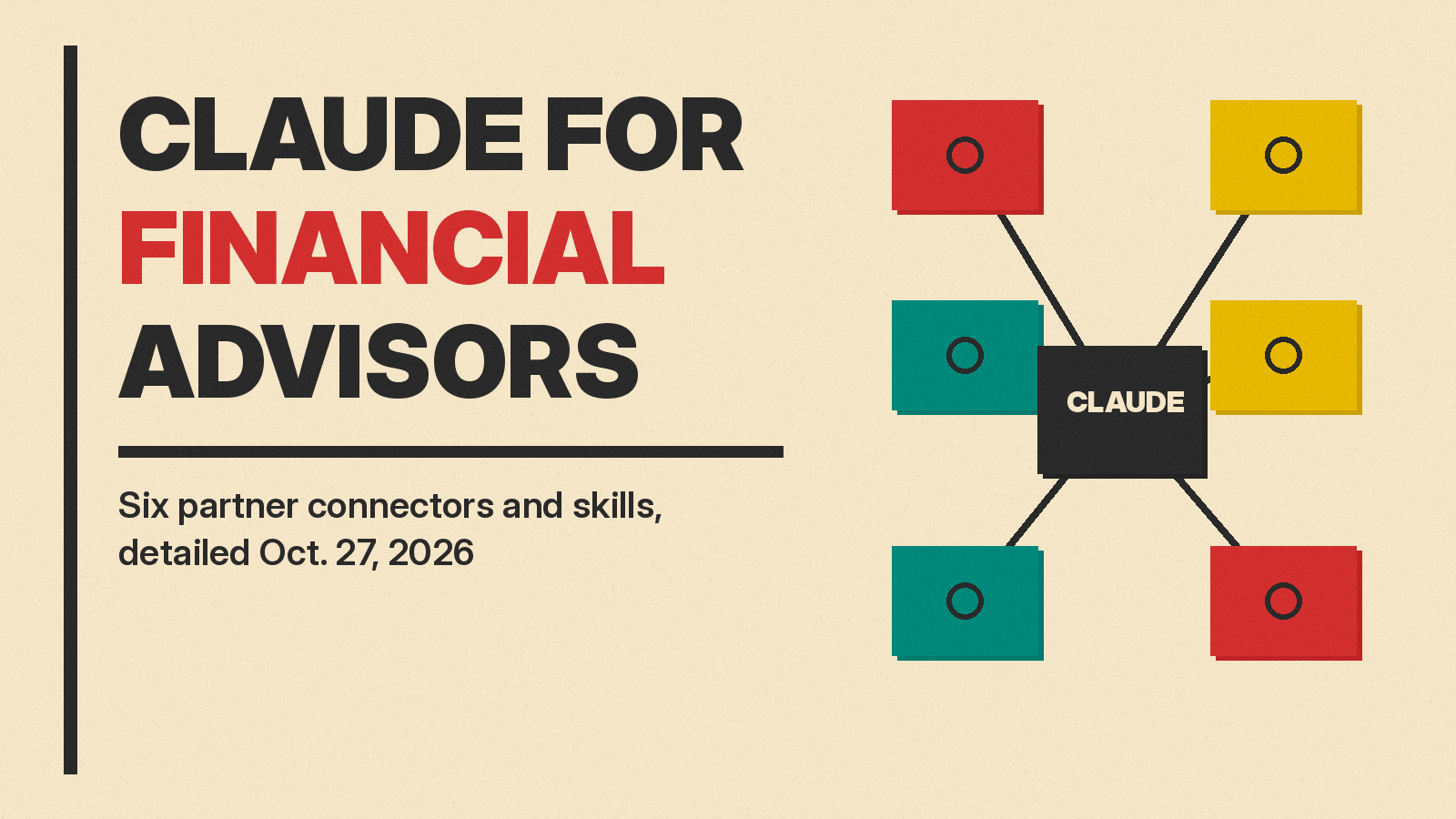 Olivetti-style cover reading CLAUDE FOR FINANCIAL ADVISORS with six connector blocks linking into a central panel on cream paper