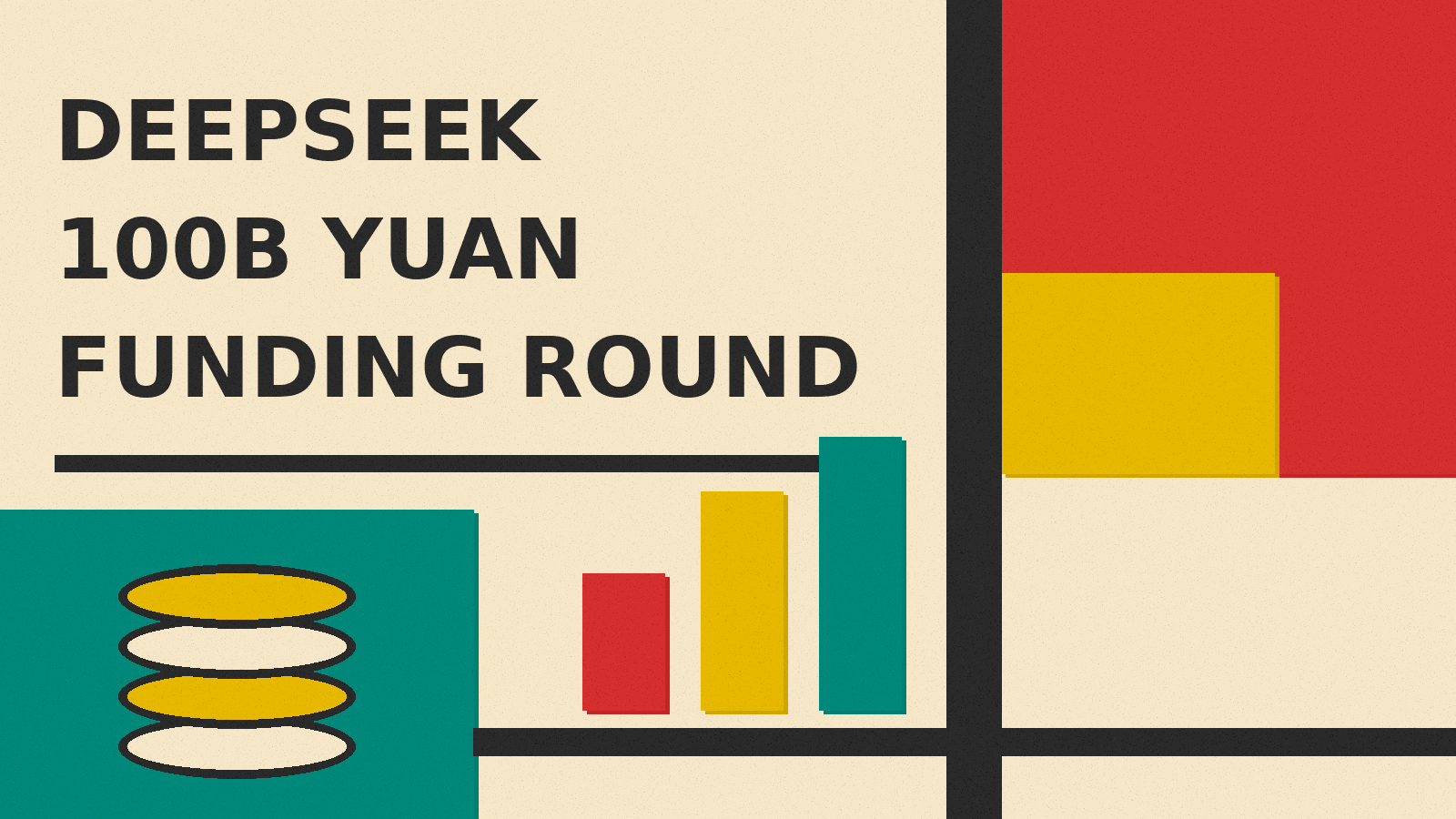 Olivetti-style cover titled DEEPSEEK 100B YUAN FUNDING ROUND with red, mustard and teal blocks, a coin stack icon and three rising bars