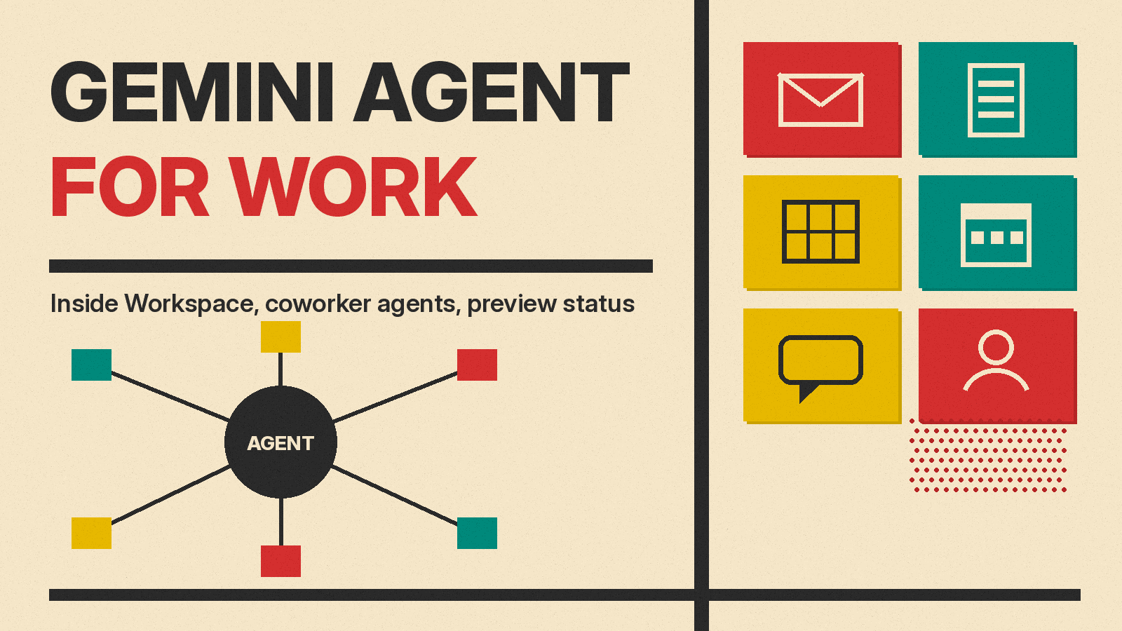 Olivetti-style cover reading GEMINI AGENT FOR WORK, with an agent hub diagram and icons for mail, documents, sheets, calendar, chat and a person