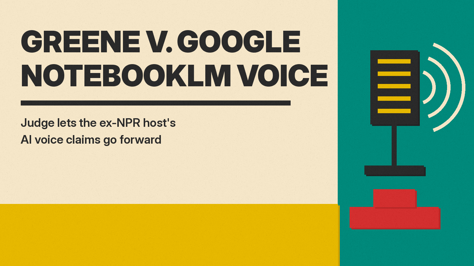 Olivetti-style poster titled GREENE V. GOOGLE NOTEBOOKLM VOICE with a microphone, sound waves and a red block on a teal panel