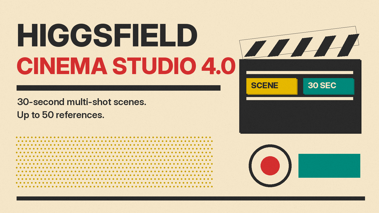 Olivetti-style cover reading Higgsfield Cinema Studio 4.0, with a clapperboard marked 30 sec and a lens icon on cream paper