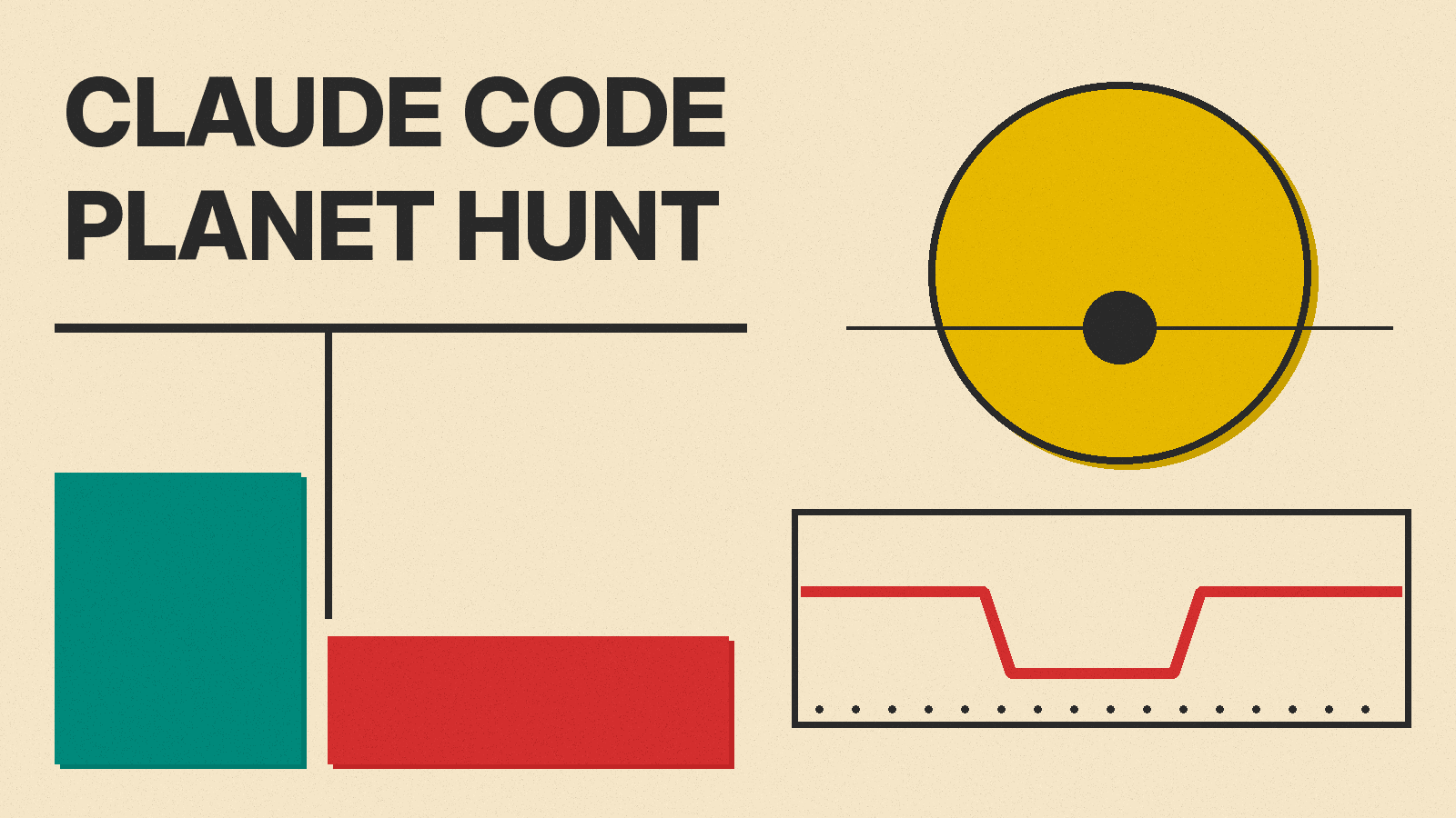 Olivetti-style cover titled CLAUDE CODE PLANET HUNT, with a mustard star crossed by a dark planet and a red light curve that dips during the transit