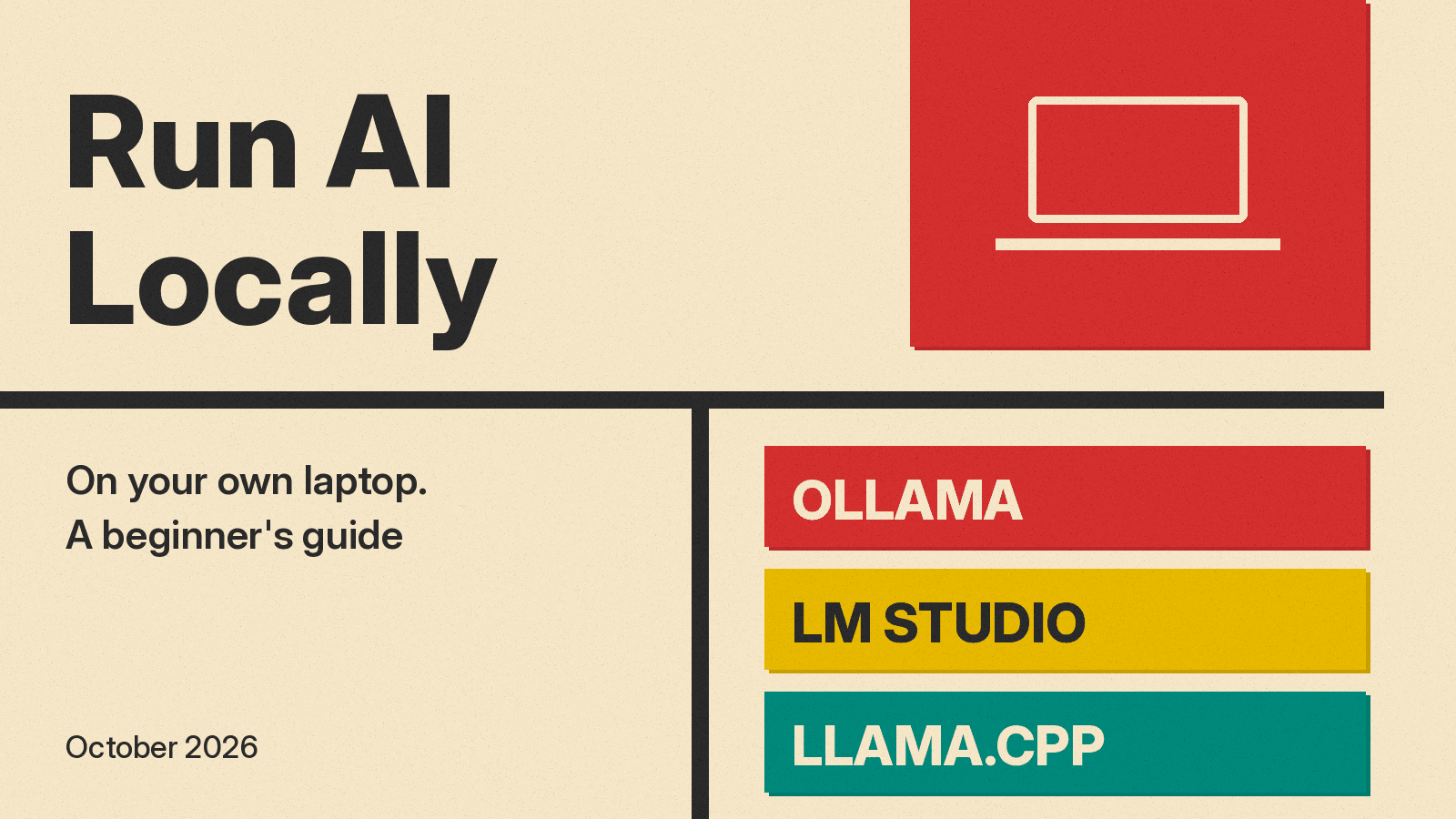 Olivetti-style cover: Run AI Locally title on cream paper with a laptop icon on a red block and Ollama, LM Studio and llama.cpp name bars in red, mustard and teal