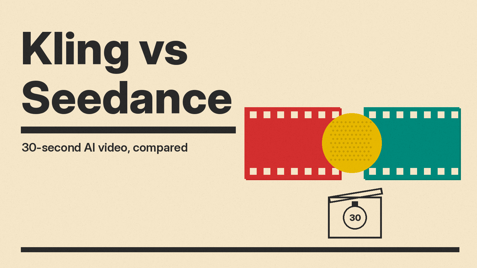 Kling 4.0 vs Seedance 2.5: Which 30-Second AI Video Model Is Better? (October 2026)