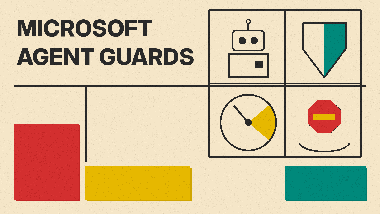 Cover in mid-century poster style with the title MICROSOFT AGENT GUARDS and icons of a robot, a shield, a risk gauge and a stop sign