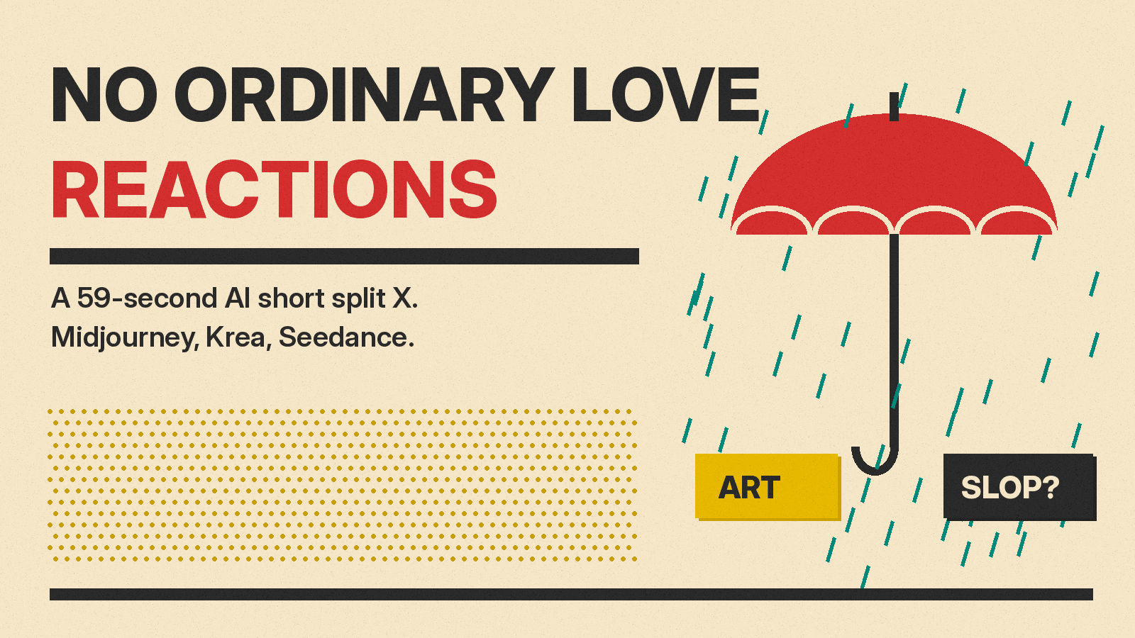 Olivetti-style cover reading No Ordinary Love Reactions, with a red umbrella in teal rain and Art and Slop labels on cream paper