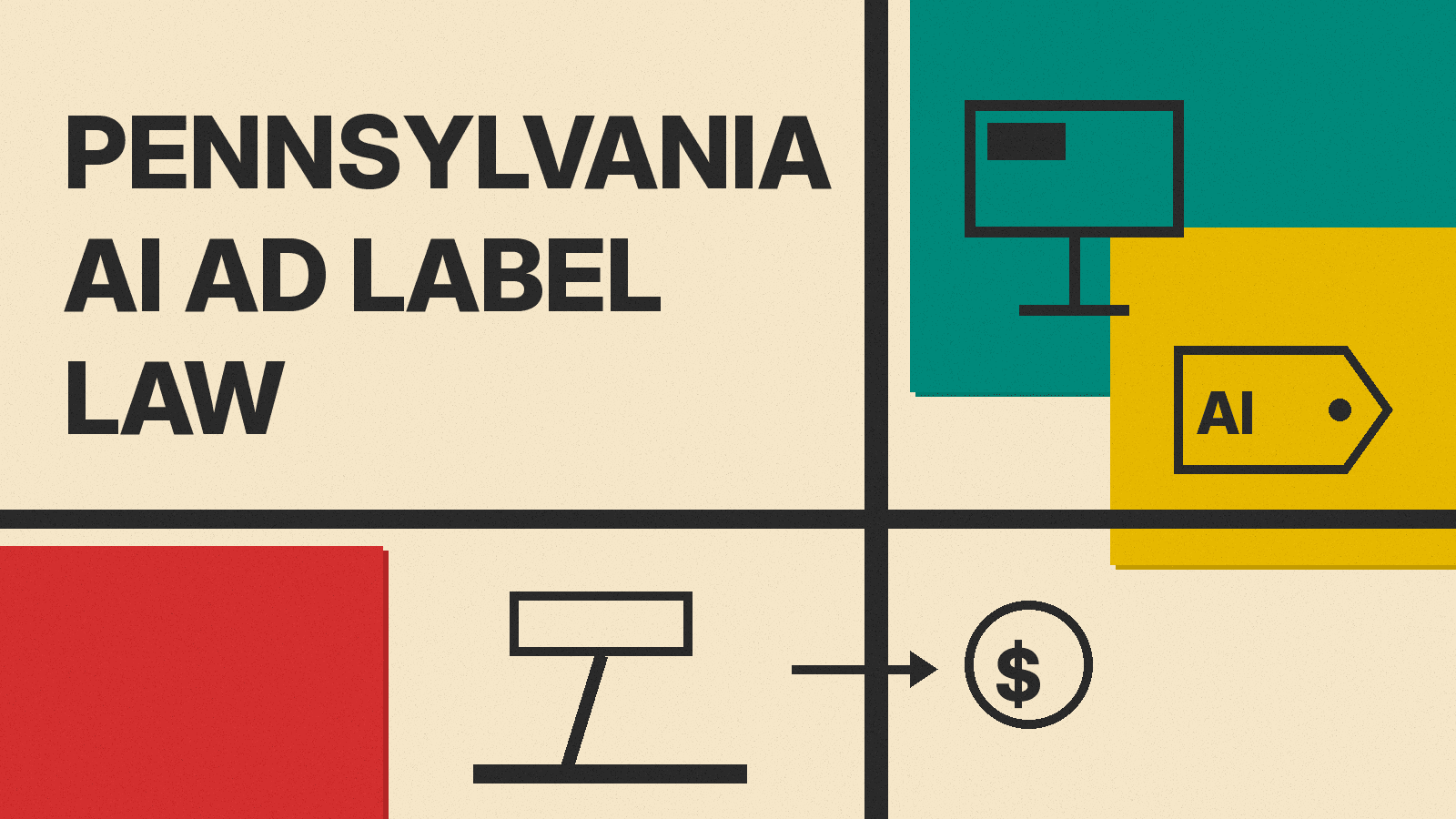 Olivetti-style poster with the title PENNSYLVANIA AI AD LABEL LAW, a billboard, an AI price tag, a gavel and a dollar sign
