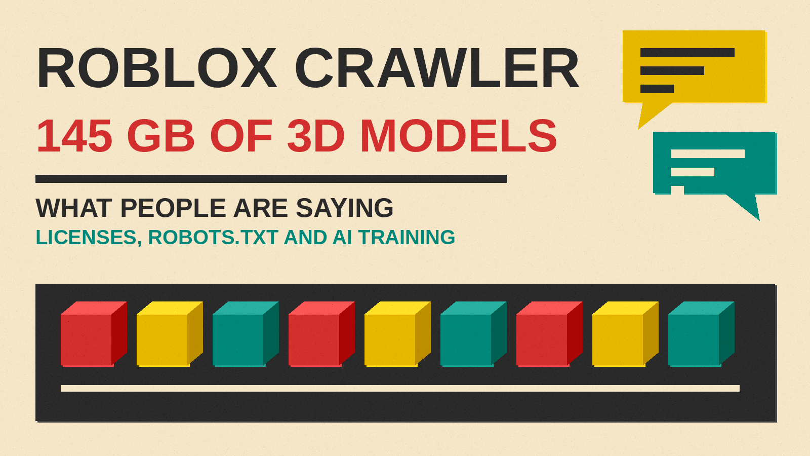 Olivetti-style cover reading Roblox Crawler, 145 GB of 3D Models, What People Are Saying, with a row of colored cubes and speech bubbles