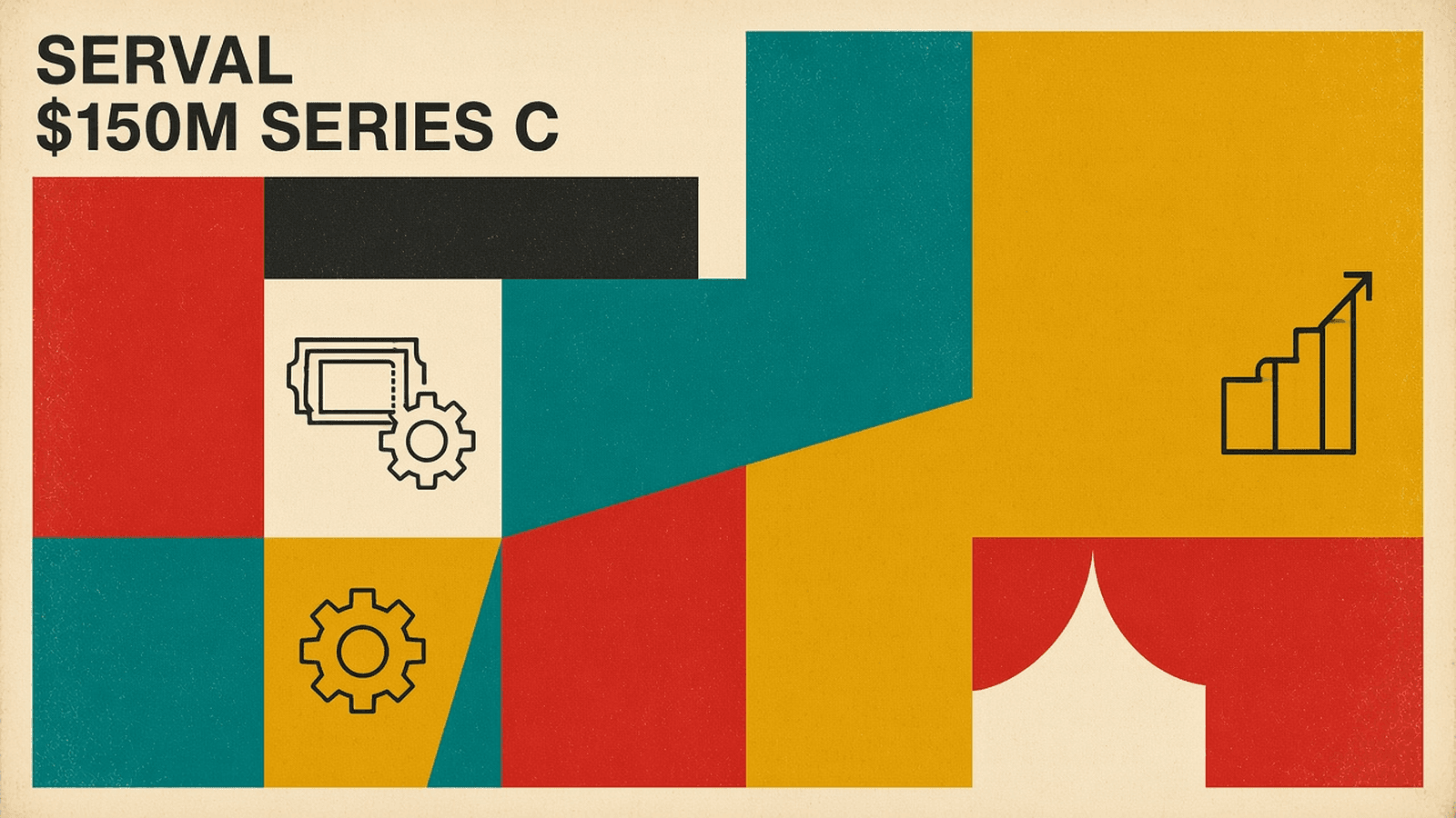 Olivetti-style cover on cream paper with red, mustard and teal blocks, thick charcoal rules and the title SERVAL $150M SERIES C in bold sans type, upper left.