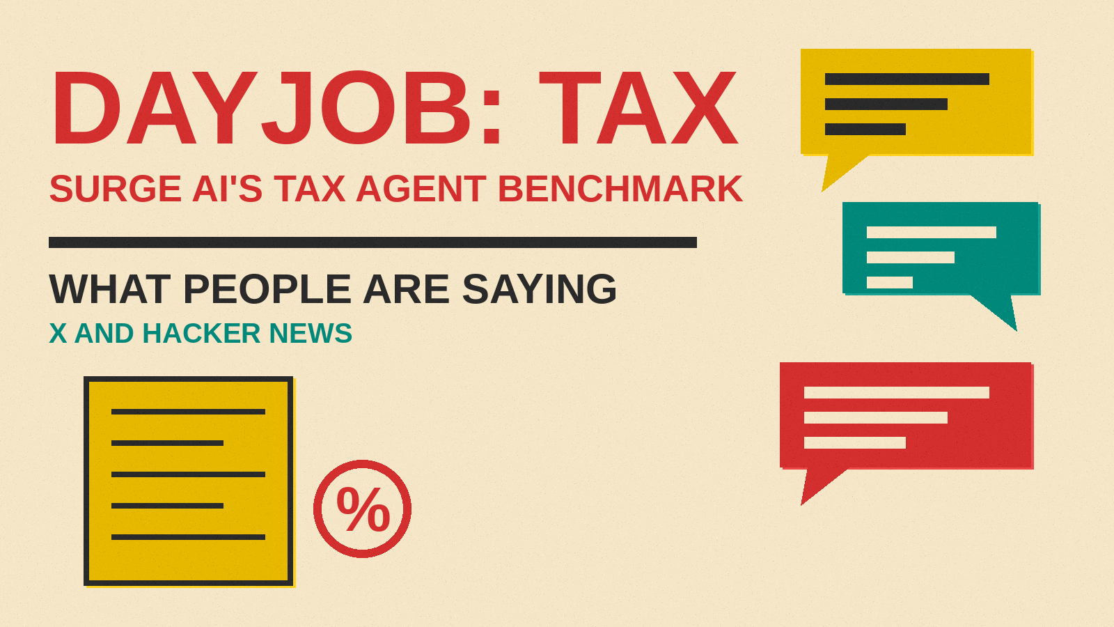 Olivetti-style cover reading DAYJOB: Tax Benchmark, What People Are Saying, with a tax form icon and speech bubbles