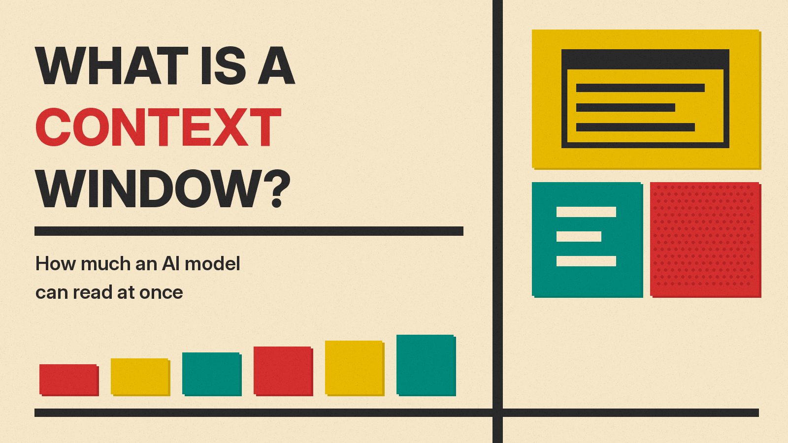 Olivetti-style cover reading WHAT IS A CONTEXT WINDOW? on cream paper, with a window icon on a mustard block, text lines on teal and a red halftone block.